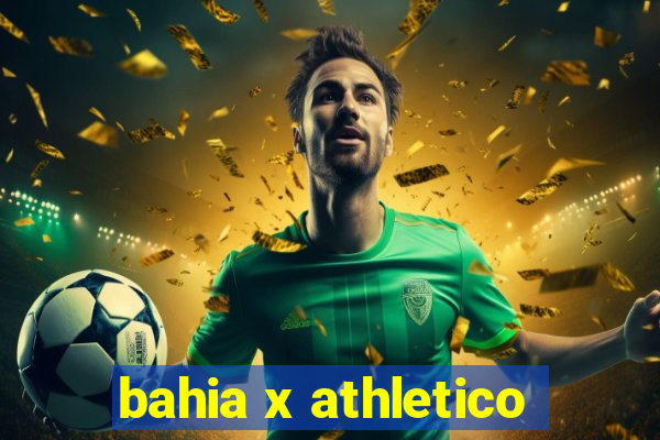 bahia x athletico-pr